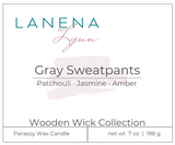 Gray Sweatpants |  Wooden Wick Candle