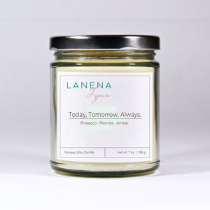 Today, Tomorrow, Always. |  Parasoy Wax Candle